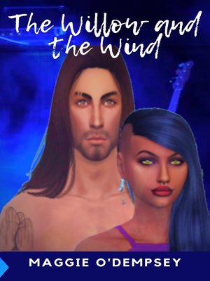 cover image of The Willow and the Wind